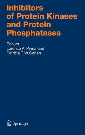 Inhibitors of Protein Kinases and Protein Phosphates