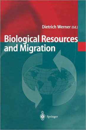 Biological Resources and Migration