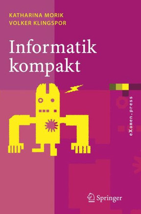 Informatik Kompakt: Eine Grundlegende Einf?hrung Mit Java