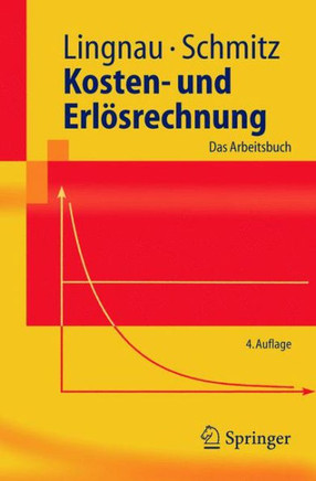 Kosten- Und Erl?srechnung: Das Arbeitsbuch