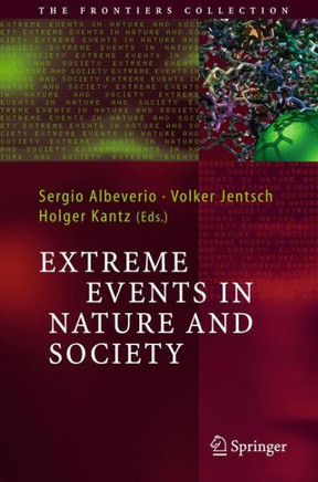 Extreme Events in Nature and Society