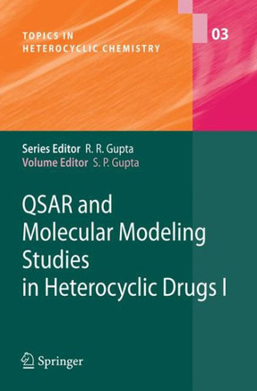 Qsar and Molecular Modeling Studies in Heterocyclic Drugs I