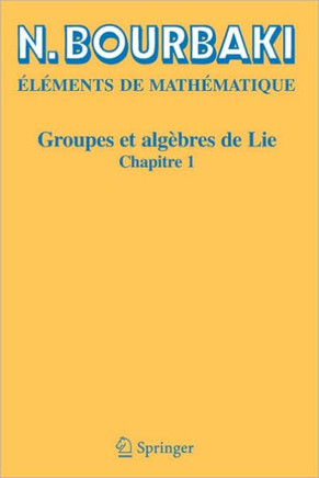 Groupes Et Alg?bres de Lie: Chapitre 1