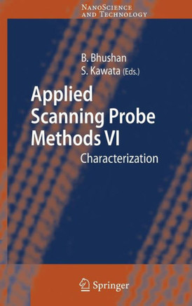 Applied Scanning Probe Methods VI: Characterization