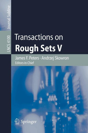 Transactions on Rough Sets V