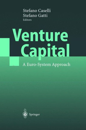 Venture Capital: A Euro-System Approach