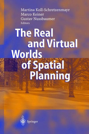 The Real and Virtual Worlds of Spatial Planning