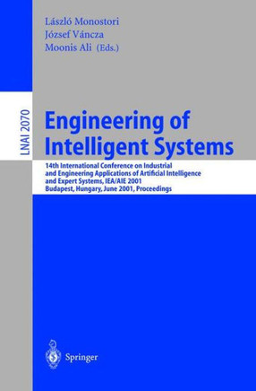 Engineering of Intelligent Systems: 14th International Conference on Industrial and Engineering Applications of Artificial Intelligence and Expert Sys