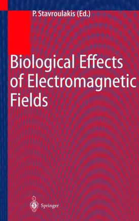 Biological Effects of Electromagnetic Fields: Mechanisms, Modeling, Biological Effects, Therapeutic Effects, International Standards, Exposure Criteri