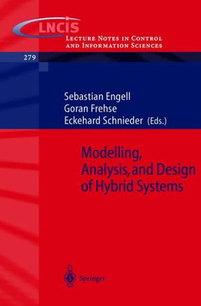 Modelling, Analysis and Design of Hybrid Systems