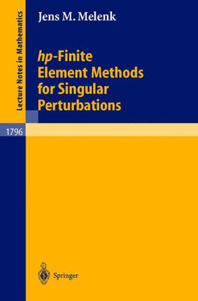 Hp-Finite Element Methods for Singular Perturbations