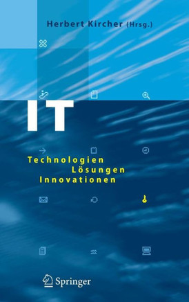 It: Technologien, L?sungen, Innovationen It: Technologien, L?sungen, Innovationen