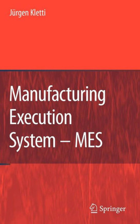 Manufacturing Execution System - MES