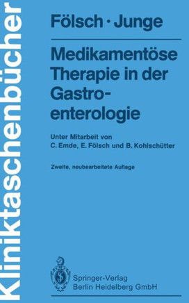 Medikament?se Therapie in Der Gastroenterologie