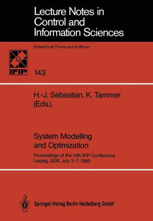 System Modelling and Optimization: Proceedings of the 14th Ifip-Conference Leipzig, Gdr, July 3-7, 1989
