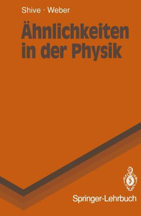 ?hnlichkeiten in Der Physik: Zusammenh?nge Erkennen Und Verstehen