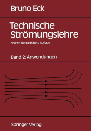 Technische Str?mungslehre: Band 2: Anwendungen