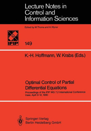 Optimal Control of Partial Differential Equations: Proceedings of the Ifip Wg 7.2 International Conference Irsee, April 9-12, 1990