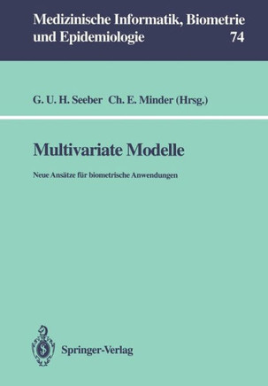 Multivariate Modelle: Neue Ans?tze F?r Biometrische Anwendungen