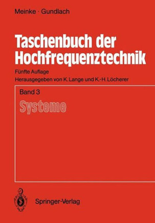 Taschenbuch Der Hochfrequenztechnik: Band 3: Systeme