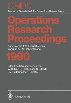 Dgor: Papers of the 19th Annual Meeting / Vortr?ge Der 19. Jahrestagung