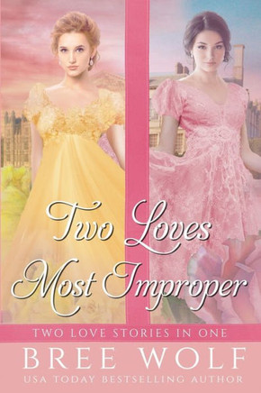 Two Loves Most Improper (Forbidden Love)