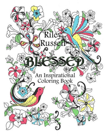 Blessed: An Inspirational Coloring Book