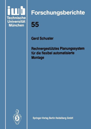 Rechnergest?tztes Planungssystem F?r Die Flexibel Automatisierte Montage