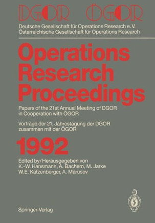 Dgor / ?gor: Papers of the 21th Annual Meeting of Dgor in Cooperation with ?gor Vortr?ge Der 21. Jahrestagung Der Dgor Zusammen Mit