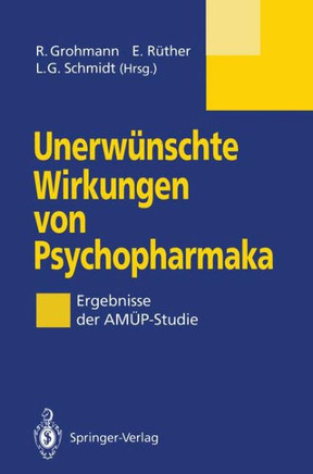 Unerw?nschte Wirkungen Von Psychopharmaka: Ergebnisse Der Am?p-Studie