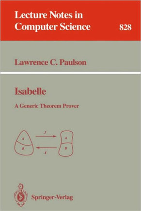 Isabelle: A Generic Theorem Prover