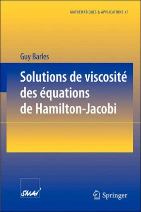 Solutions de Viscosit? Des ?quations de Hamilton-Jacobi