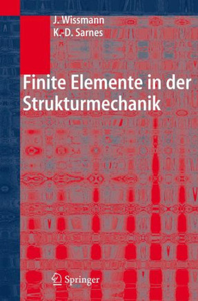 Finite Elemente in Der Strukturmechanik
