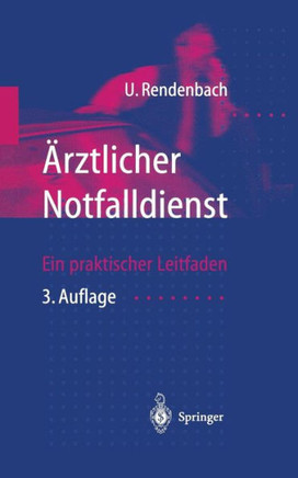 ?rztlicher Notfalldienst: Ein Praktischer Leitfaden