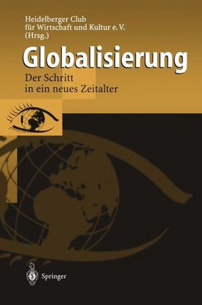 Globalisierung: Der Schritt in Ein Neues Zeitalter