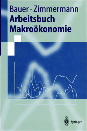 Arbeitsbuch Makro?konomie