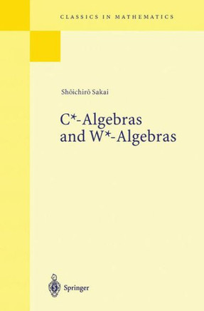 C*-Algebras and W*-Algebras