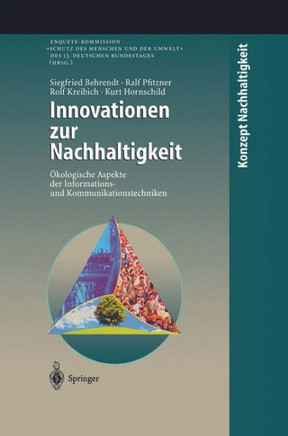 Innovationen Zur Nachhaltigkeit: ?kologische Aspekte Der Informations- Und Kommunikationstechniken