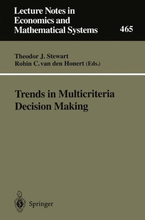 Trends in Multicriteria Decision Making: Proceedings of the 13th International Conference on Multiple Criteria Decision Making, Cape Town, South Afric
