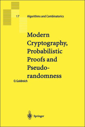 Modern Cryptography, Probabilistic Proofs and Pseudorandomness