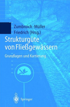 Strukturg?te Von Flie?gew?ssern: Grundlagen Und Kartierung