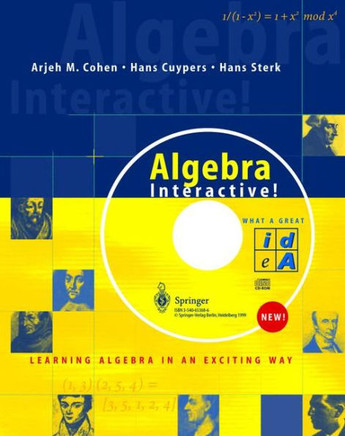 Algebra Interactive!: Learning Algebra in an Exciting Way [With CDROM and CD]