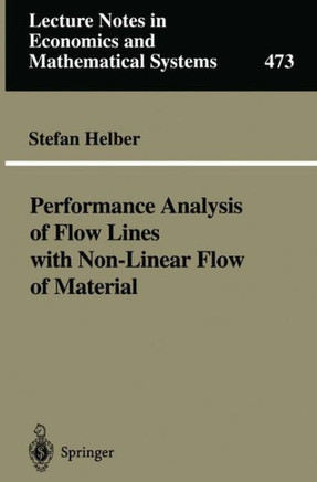 Performance Analysis of Flow Lines with Non-Linear Flow of Material