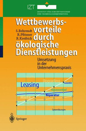 Wettbewerbsvorteile Durch ?kologische Dienstleistungen: Umsetzung in Der Unternehmenspraxis