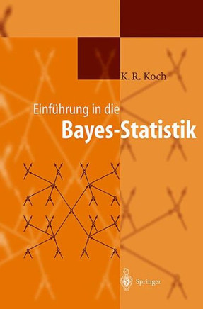 Einf?hrung in Die Bayes-Statistik