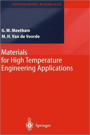 Materials for High Temperature Engineering Applications