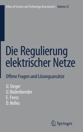Die Regulierung Elektrischer Netze: Offene Fragen Und L?sungsans?tze