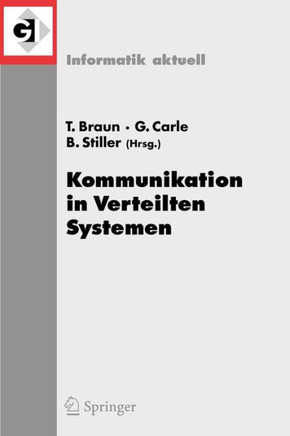 Kommunikation in Verteilten Systemen (Kivs) 2007: 15. Fachtagung Kommunikation in Verteilten Systemen (Kivs 2007) Bern, Schweiz, 26. Februar - 2. M?rz