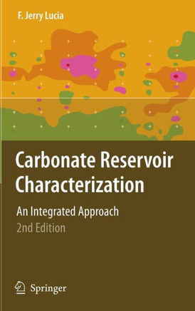 Carbonate Reservoir Characterization: An Integrated Approach