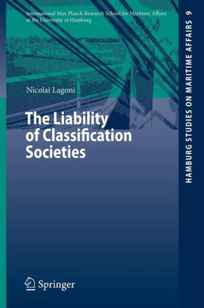 The Liability of Classification Societies